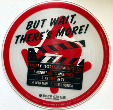 DRI "But Wait, There's More" Pic-Disc LP (Beer City) - Click Image to Close